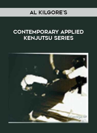 Al Kilgore's Contemporary Applied Kenjutsu Series download