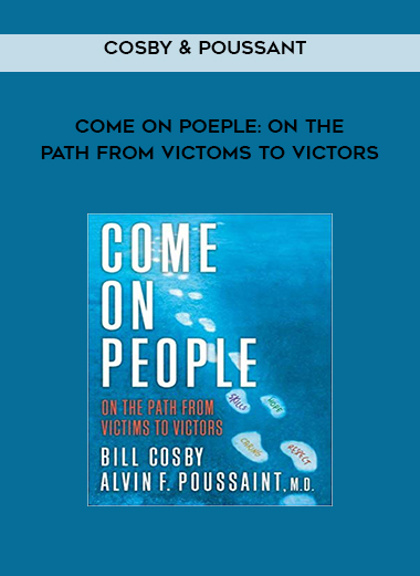 Cosby & Poussant - Come On Poeple On the Path From Victoms to Victors download