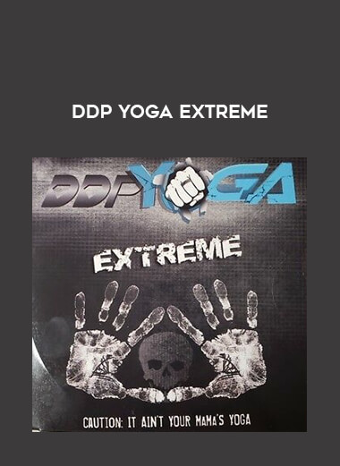 DDP Yoga Extreme download