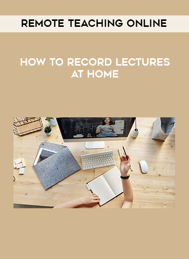 Remote Teaching Online - How To Record Lectures at Home download