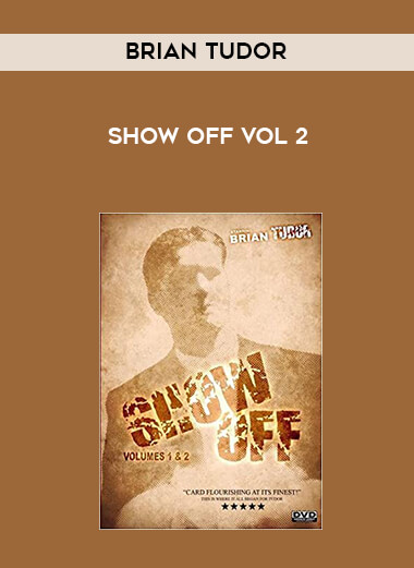 Show Off Vol 2 by Brian Tudor download