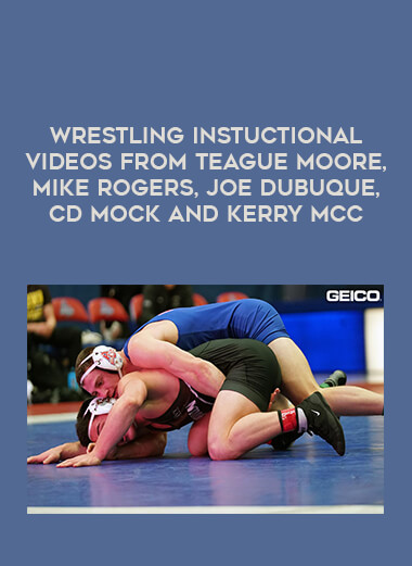 Wrestling instuctional videos from Teague Moore