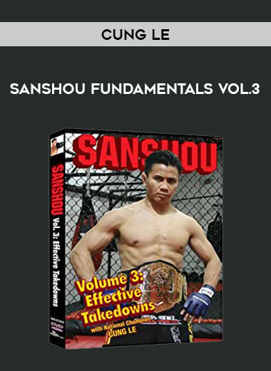 Cung Le - Sanshou Fundamentals Vol.3 download