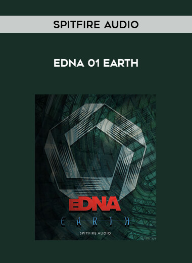 Spitfire Audio - eDNA 01 Earth download