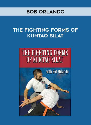 Bob Orlando - The Fighting forms of Kuntao Silat download