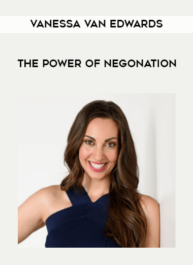 The Power of Negonation by Vanessa Van Edwards download