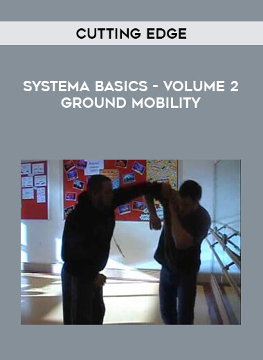 Cutting Edge - Systema Basics - Volume 2 Ground Mobility download