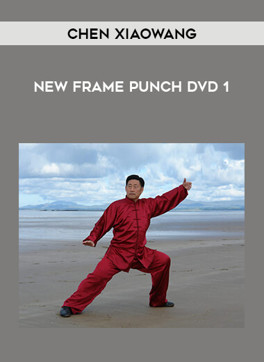 Chen Xiaowang - New Frame Punch DVD 1 download