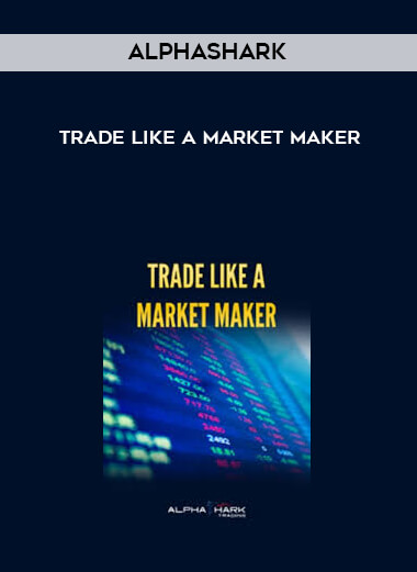 AlphaShark - Trade Like a Market Maker download
