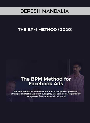 Depesh Mandalia - The BPM Method (2020) download