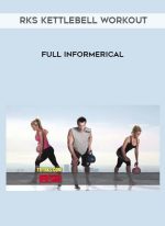 RKS Kettlebell Workout - Full Informerical download