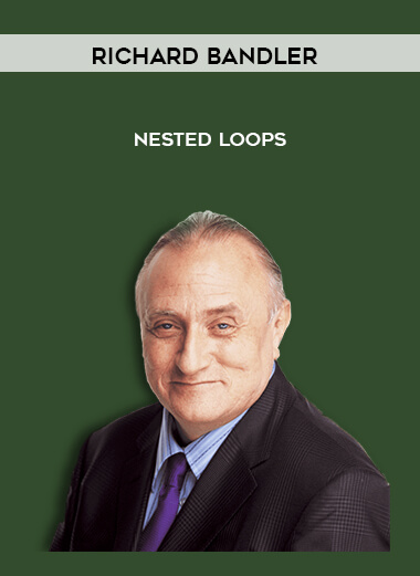 Richard Bandler - Nested Loops download