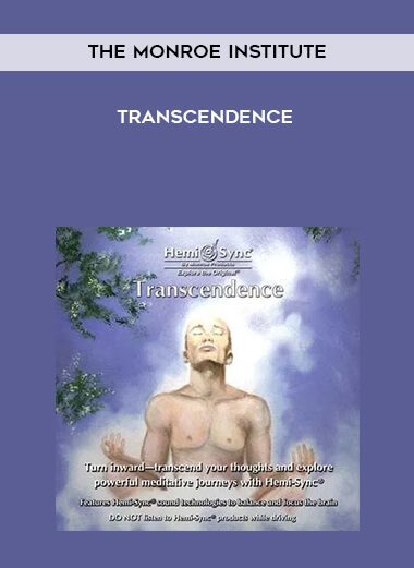 The Monroe Institute - Transcendence download