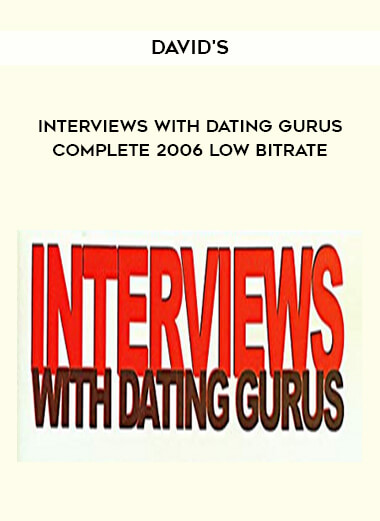 David's - Interviews with Dating Gurus Complete 2006 - Low Bitrate download