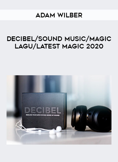 Adam Wilber - Decibel/ sound music/magic lagu/latest magic 2020 download