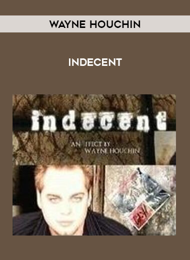 Wayne Houchin - Indecent download