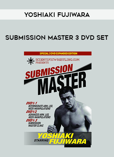 Yoshiaki Fujiwara - Submission Master 3 DVD Set download