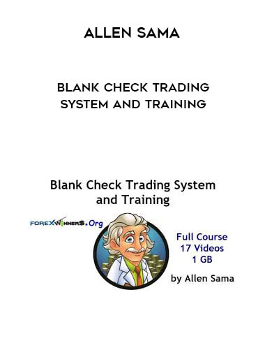 Allen Sama - Blank Check Trading System and Training download