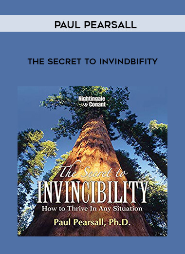 Paul Pearsall - The Secret to Invindbifity download