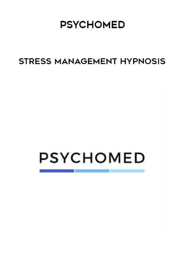 Psychomed - Stress Management Hypnosis download