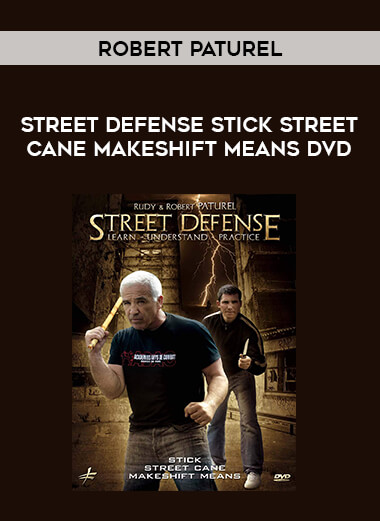 Robert Paturel: Street Defense Stick Street Cane Makeshift Means DVD download