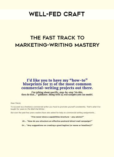 Well-Fed Craft - The Fast Track to Marketing-Writing Mastery download