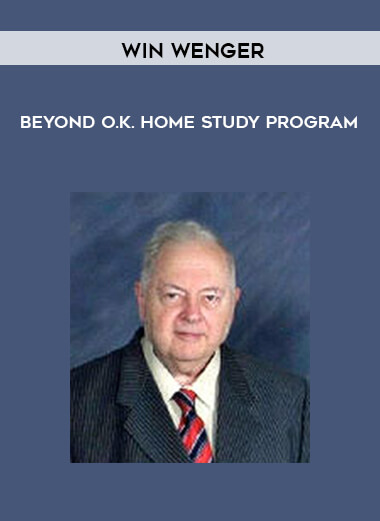 Win Wenger - Beyond O.K. Home - Study Program download