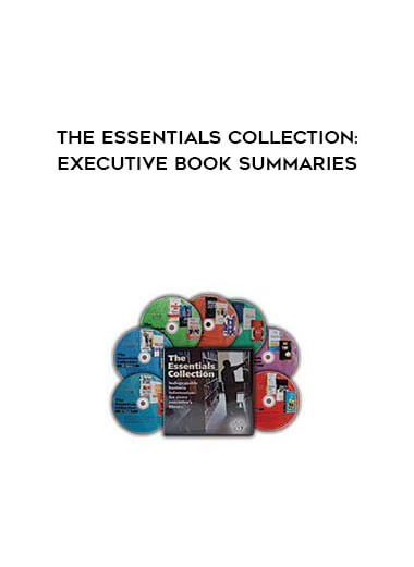 The Essentials Collection: Executive Book Summaries download