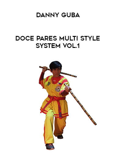 Danny Guba - Doce Pares Multi Style System Vol.1 download