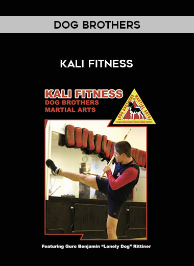 Dog Brothers - Kali Fitness download