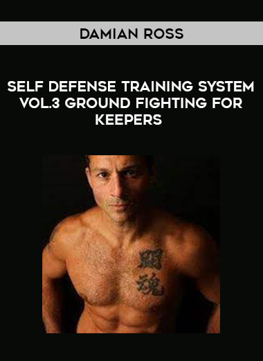 Damian Ross - Self Defense Training System Vol.3 Ground Fighting for Keepers download