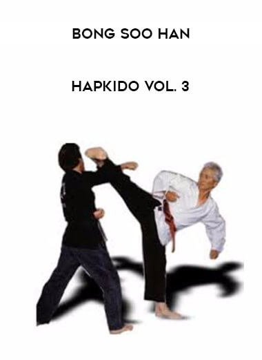 Bong Soo Han - Hapkido Vol. 3 download