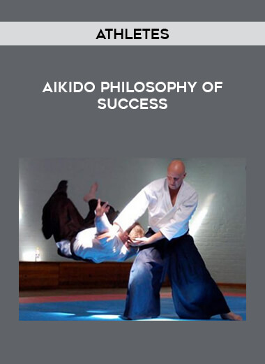 Athletes - Aikido Philosophy of Success download