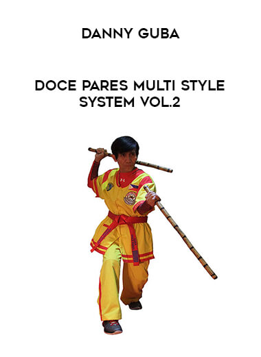 Danny Guba - Doce Pares Multi Style System Vol.2 download