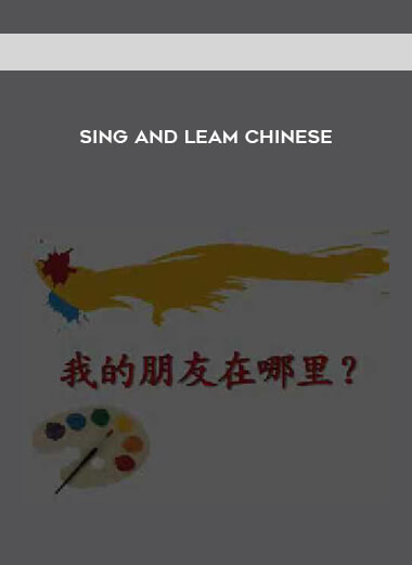 Sing and Leam Chinese download