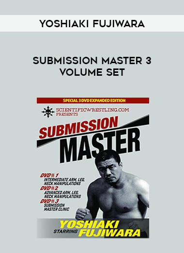 Yoshiaki Fujiwara - Submission Master 3 Volume Set download