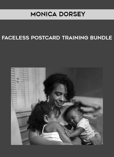 Monica Dorsey - Faceless Postcard Training Bundle download