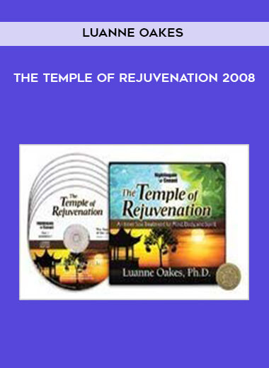 Luanne Oakes - The Temple of Rejuvenation 2008 download