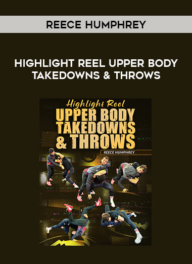 Reece Humphrey - Highlight Reel Upper Body Takedowns & Throws download