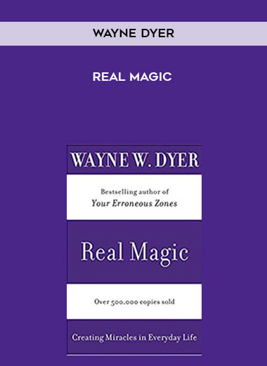 Wayne Dyer - Real Magic download
