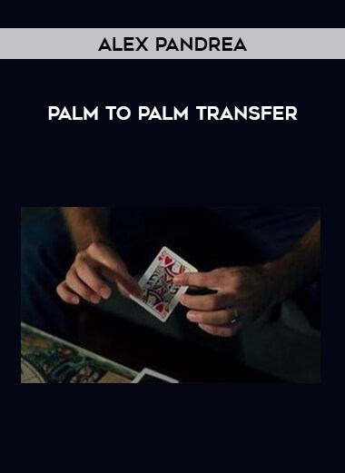 Alex Pandrea - Palm to Palm Transfer download