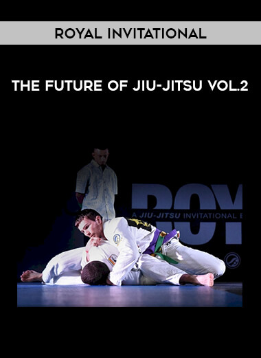 Royal Invitational - The Future Of Jiu-Jitsu Vol.2 download