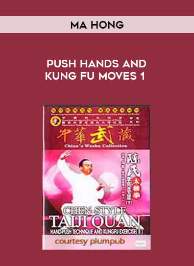 Ma Hong - Push Hands and Kung Fu Moves 1 download