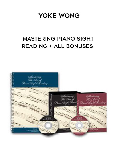 Yoke Wong - Mastering Piano Sight Reading + All Bonuses download