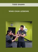 Todd Shawn - Wing Chun Lessons download