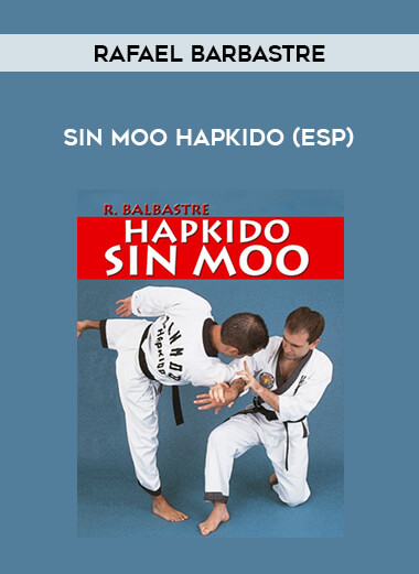 Rafael Barbastre - Sin Moo Hapkido (esp) download