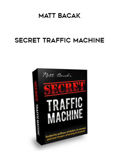 Matt Bacak - Secret Traffic Machine download