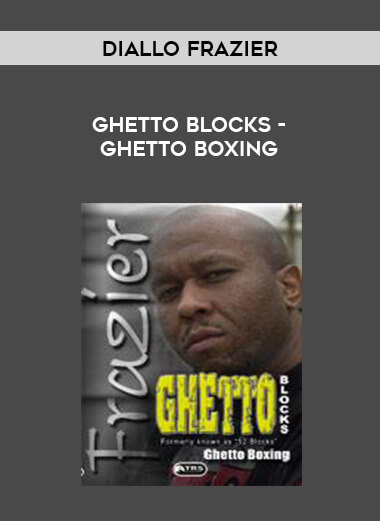 Diallo Frazier - Ghetto Blocks - Ghetto Boxing download