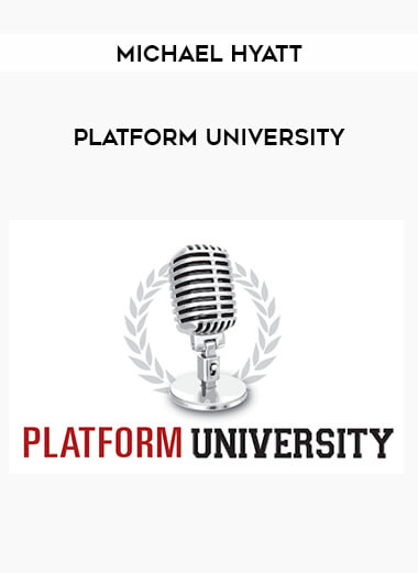 Platform University by Michael Hyatt download