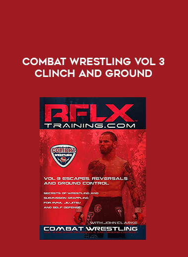 Combat Wrestling Vol 3 CLINCH AND GROUND download